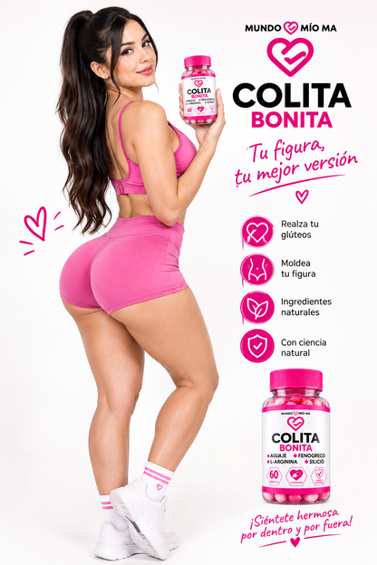 COLITA BONITA  UN SUPLEMENTO ESPECIALMENTE PARA TUS GLUTEOS